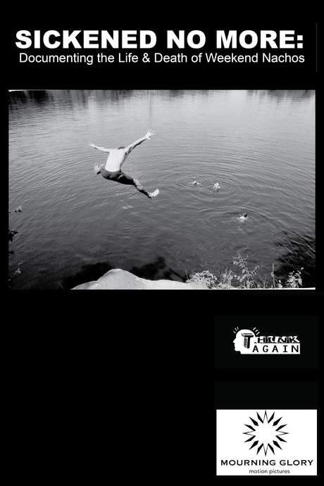 Sickened No More: Documenting the Life and Death of Weekend Nachos